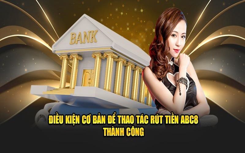 Các điều kiện cực kỳ quan trọng để giao dịch thành công